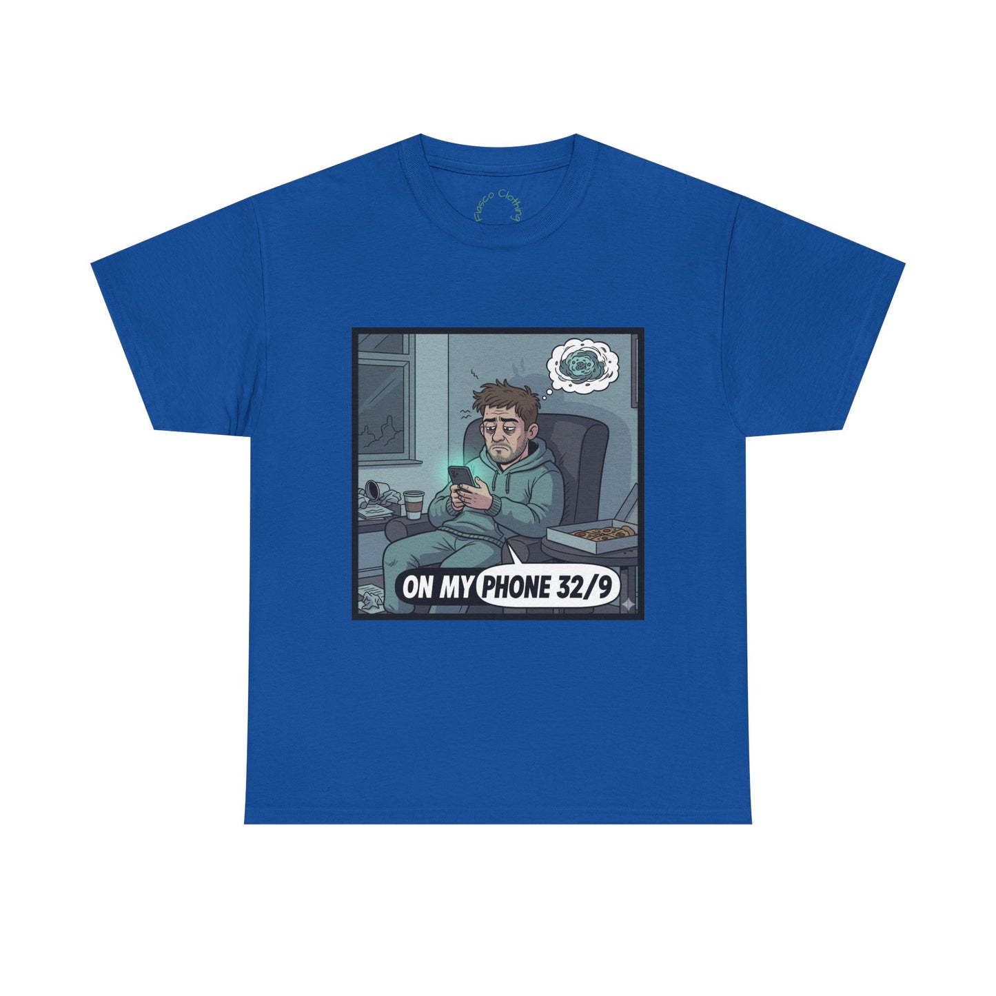 T-Shirt — "On My Phone 32/9" Funny Gamer Late-Night Phone Cartoon Tee