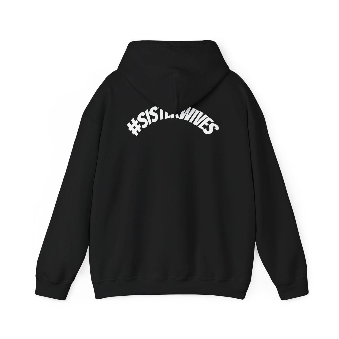 #SISTERWIVES Graphic Hoodie —