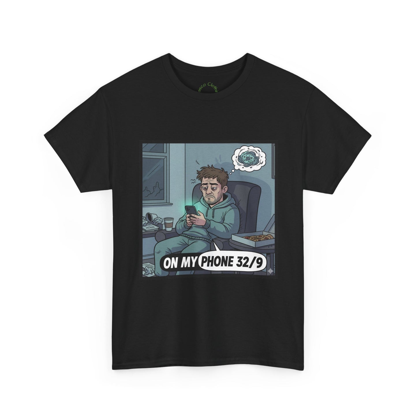 T-Shirt — "On My Phone 32/9" Funny Gamer Late-Night Phone Cartoon Tee