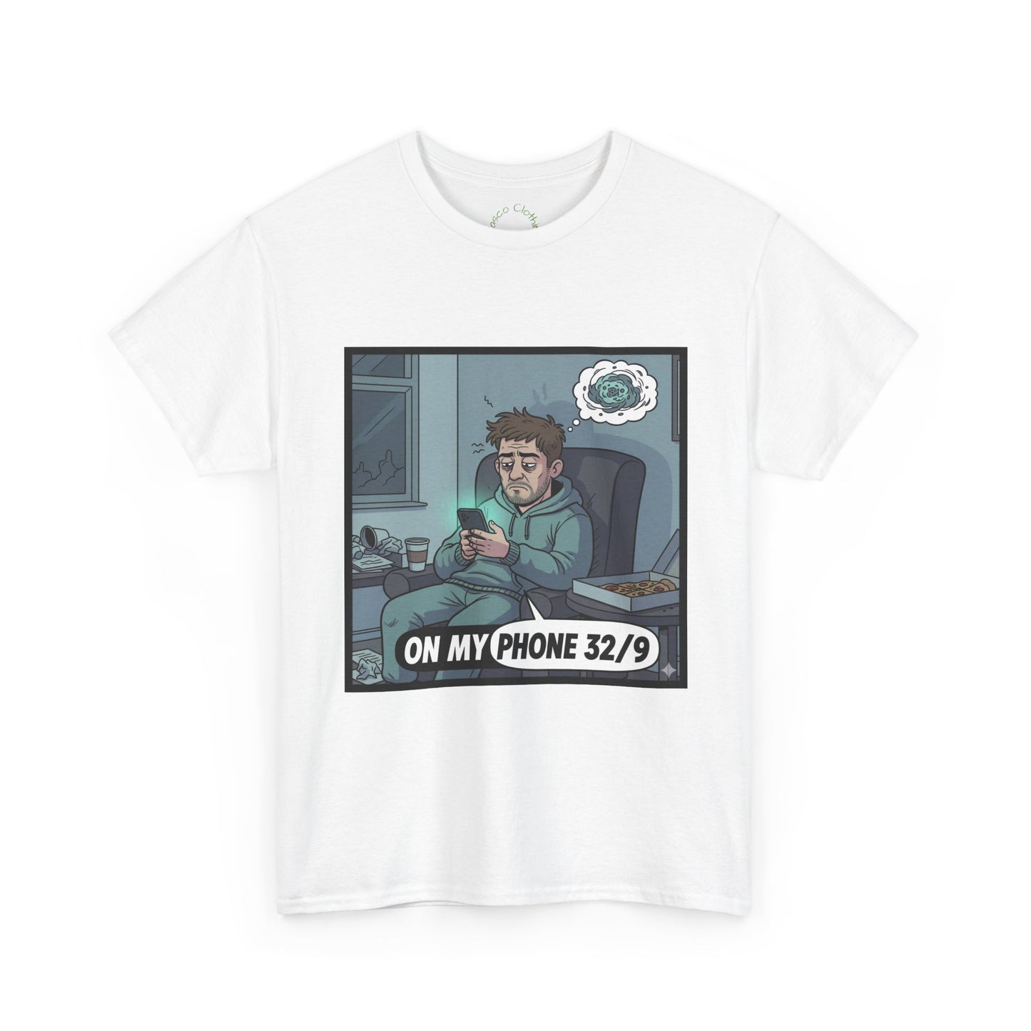 T-Shirt — "On My Phone 32/9" Funny Gamer Late-Night Phone Cartoon Tee