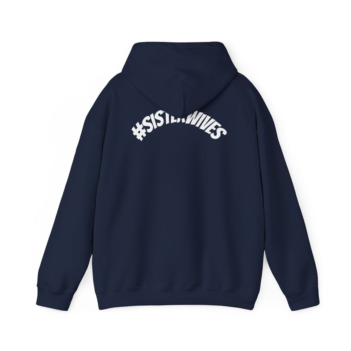 #SISTERWIVES Graphic Hoodie —