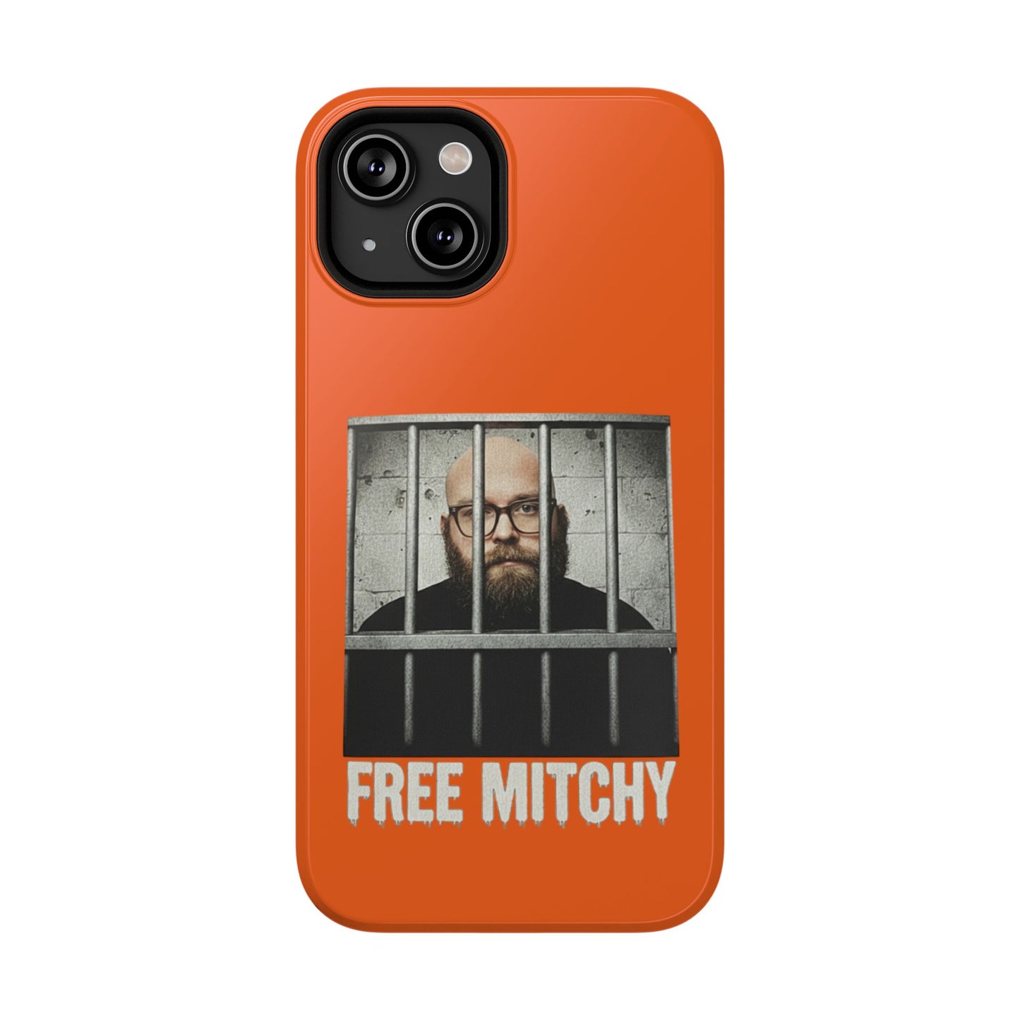 "Free Mitchy" Impact-Resistant Phone Case