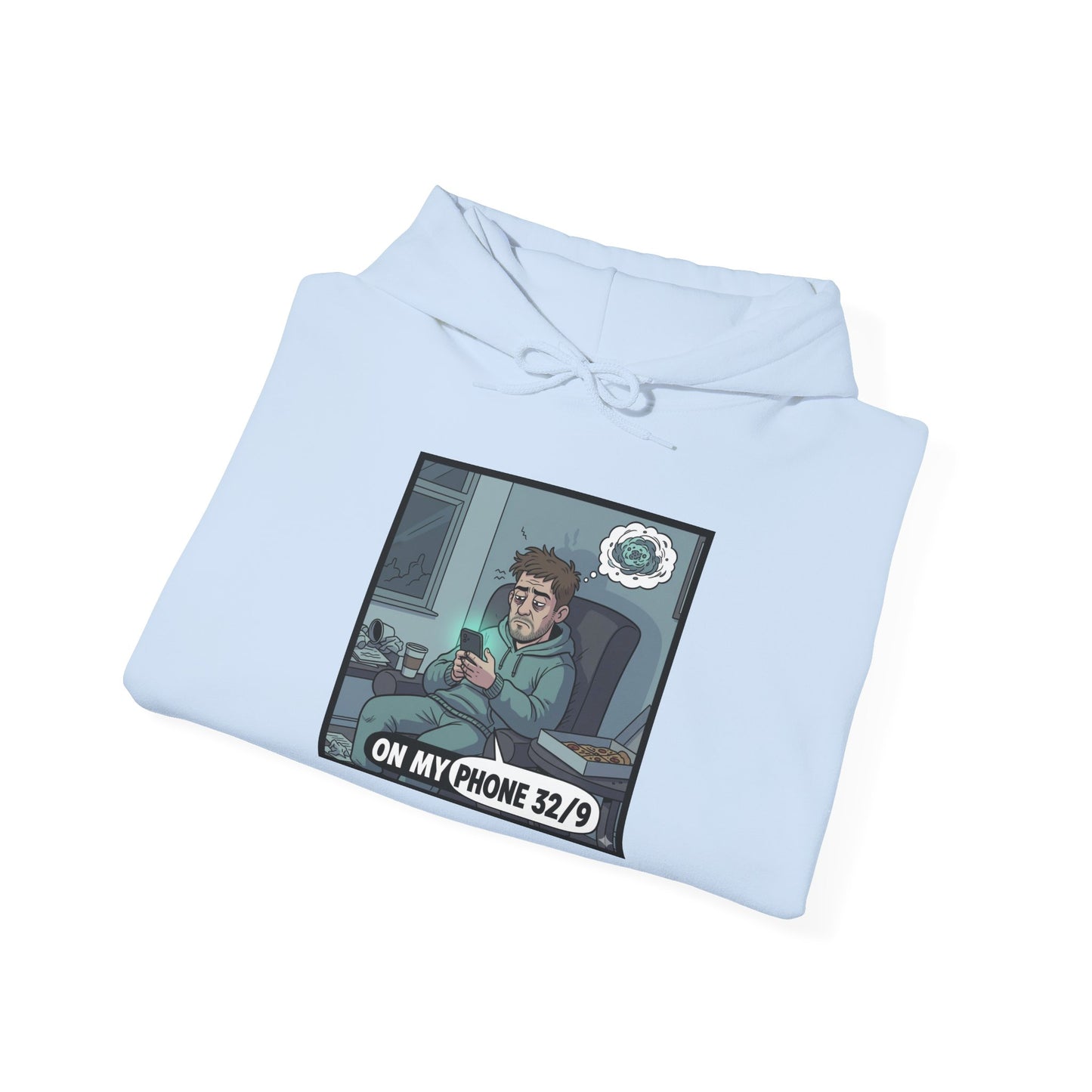 Hoodie — 'On My Phone 24/7' Gamer Cozy Graphic Pullover