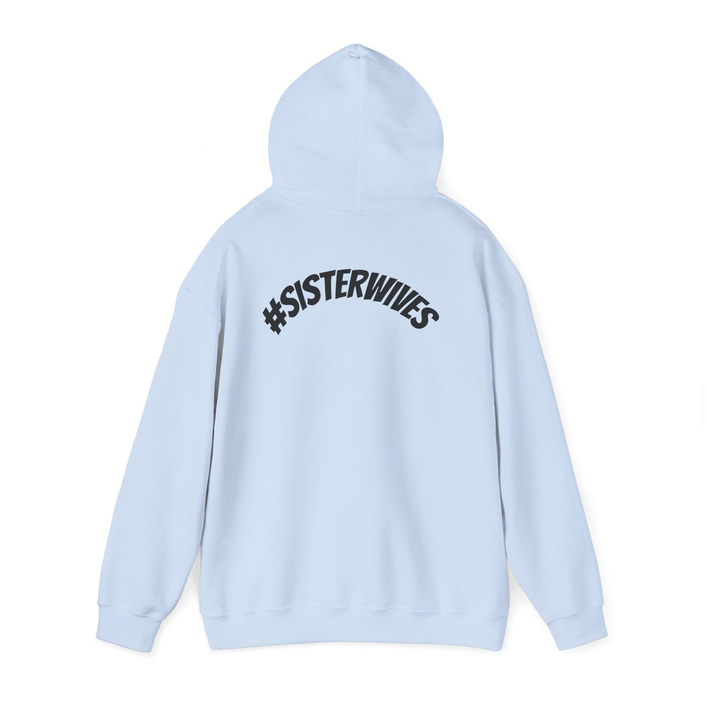 #SISTERWIVES Graphic Hoodie —