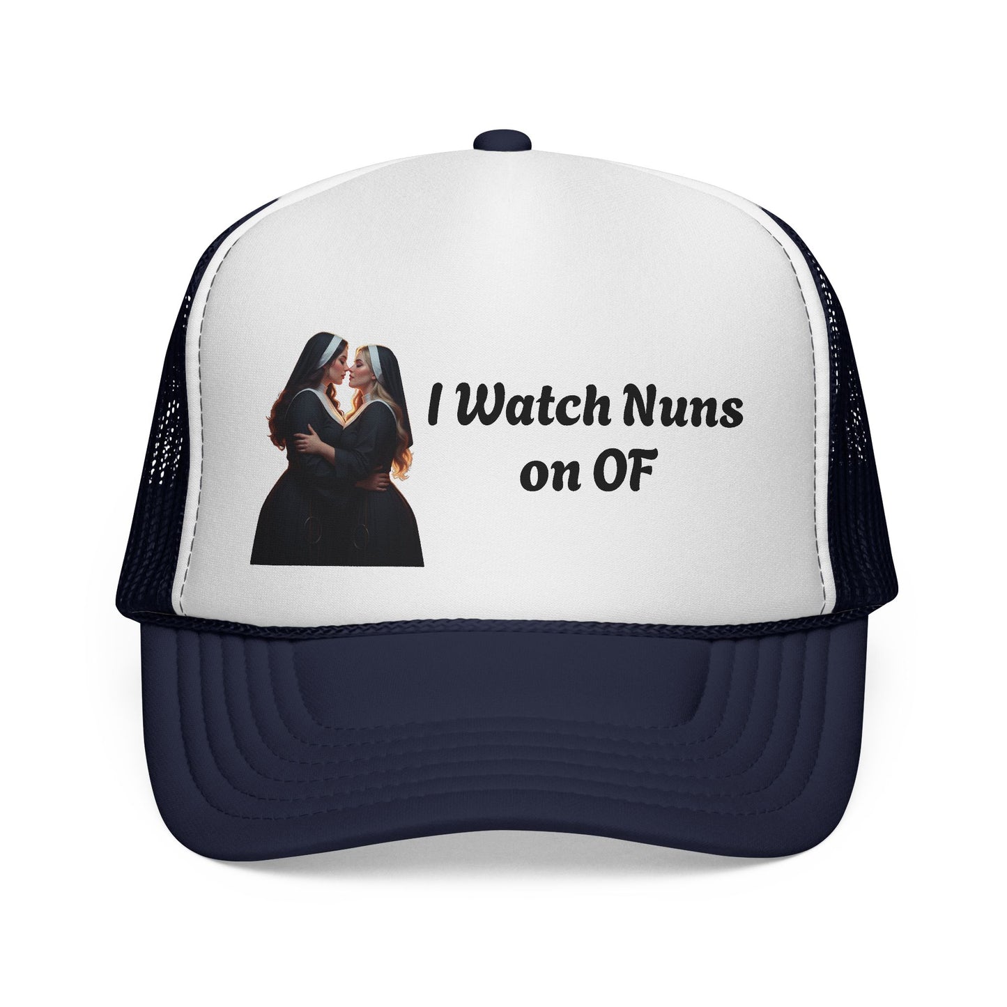I Watch Nuns on OF Trucker Cap - Bold Red Design for Comedy Lovers