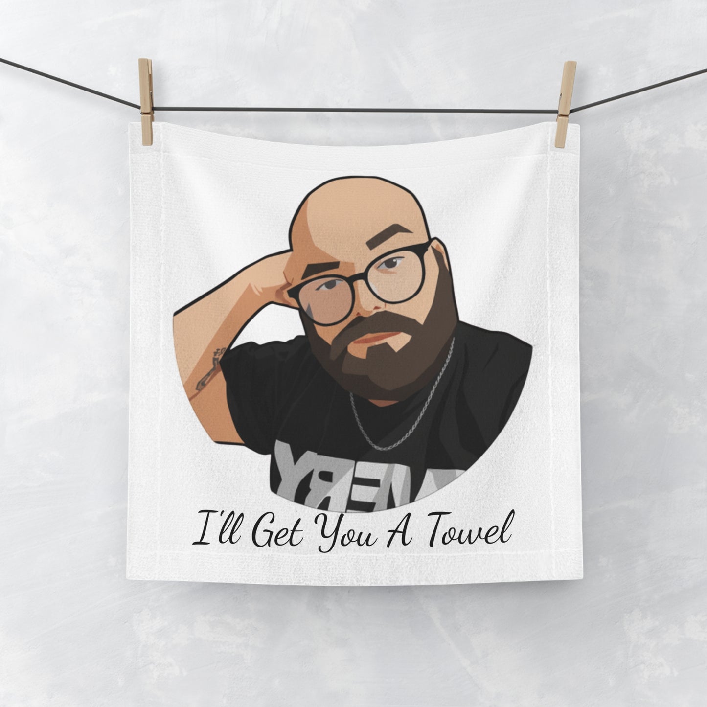 "Mitchy" Humorous Face Towel: 'I'll Get You A Towel'