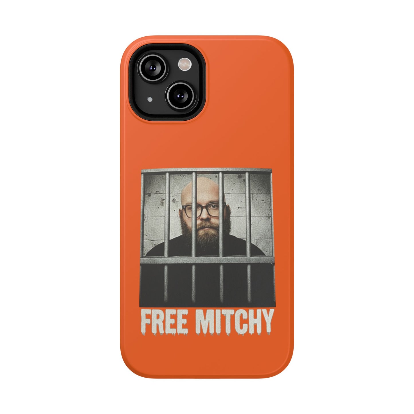 "Free Mitchy" Impact-Resistant Phone Case