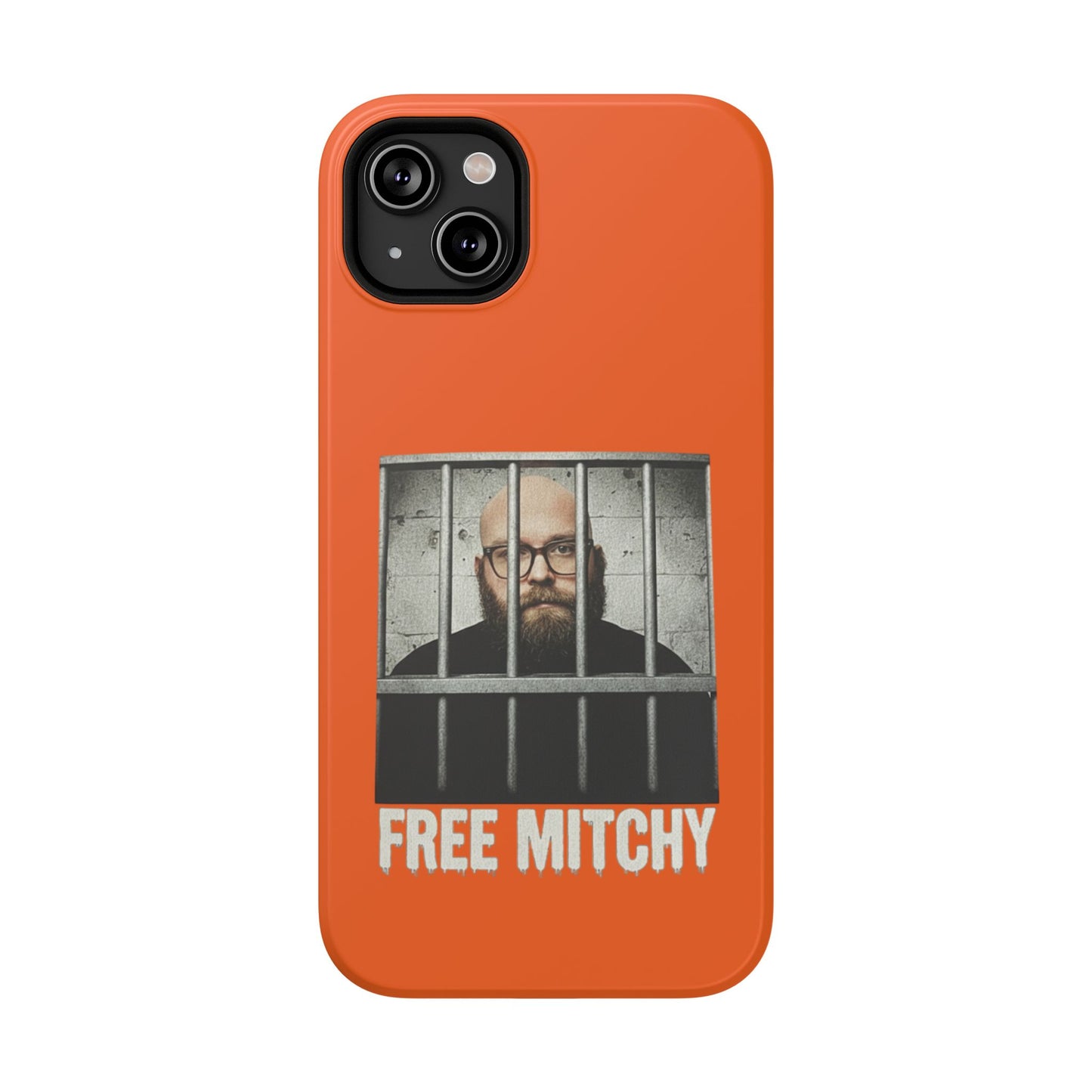 "Free Mitchy" Impact-Resistant Phone Case