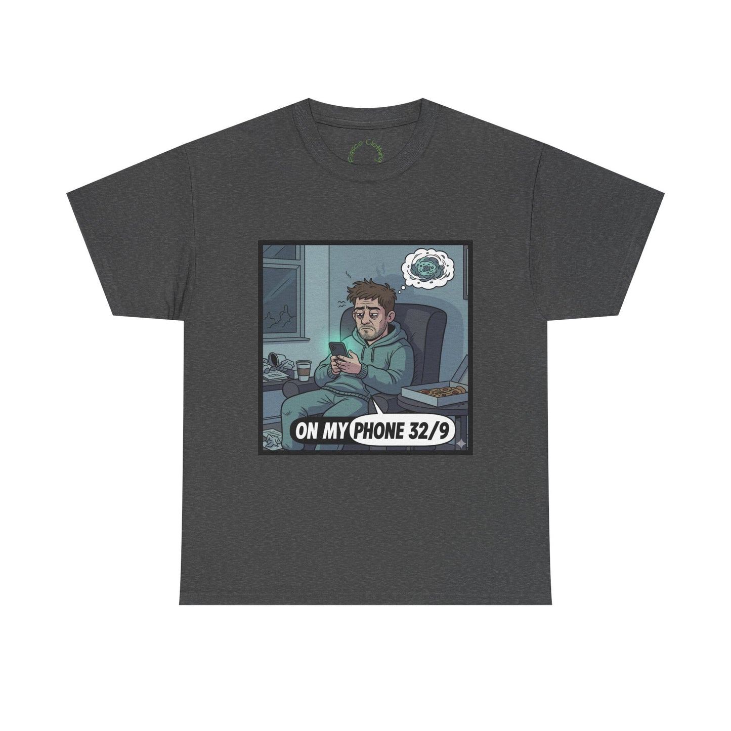 T-Shirt — "On My Phone 32/9" Funny Gamer Late-Night Phone Cartoon Tee