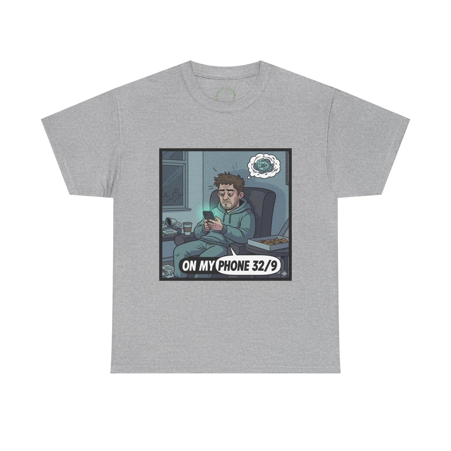 T-Shirt — "On My Phone 32/9" Funny Gamer Late-Night Phone Cartoon Tee