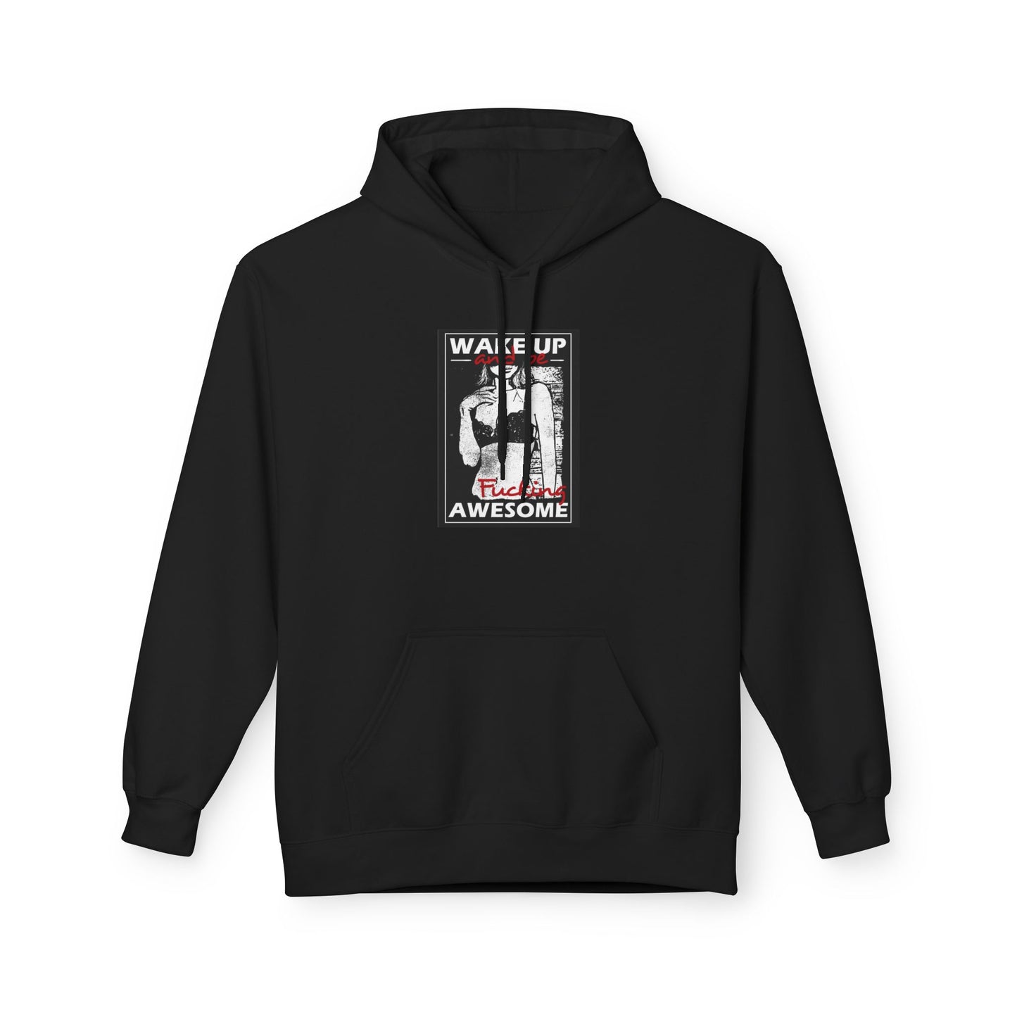 Awesome Wake Up Hoodie - Unisex Midweight Fleece Sweatshirt