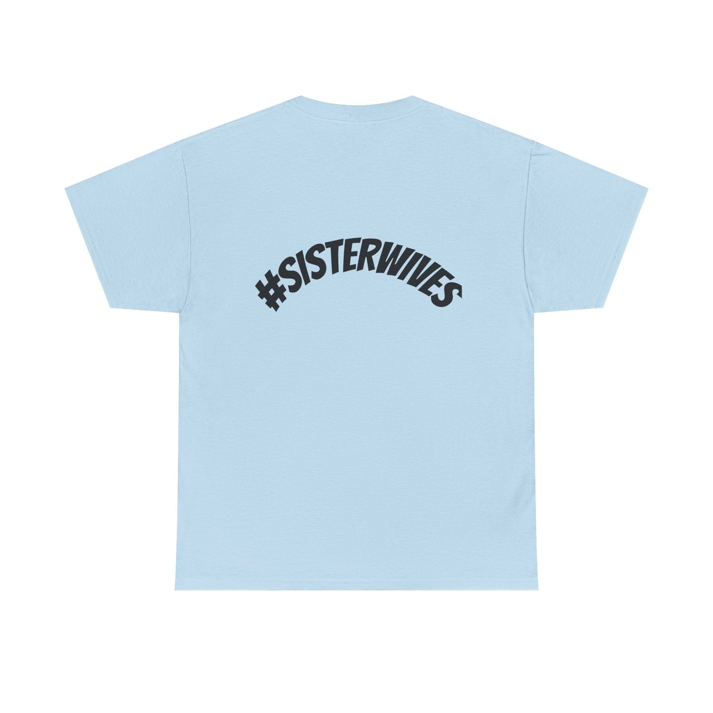 #SISTERWIVES  - Graphic Tee —  Group Cartoon Women T‑Shirt