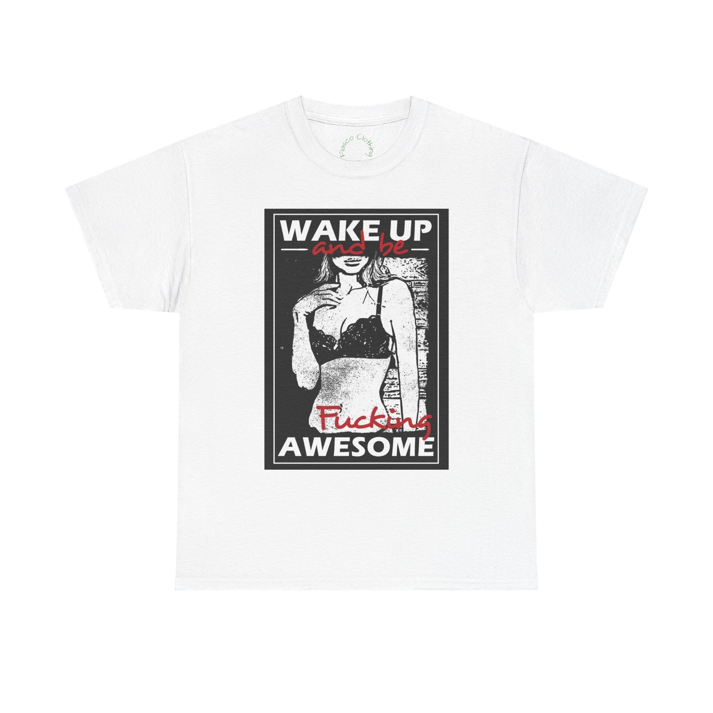 Wake Up Awesome Graphic Tee - Unisex Heavy Cotton T-Shirt