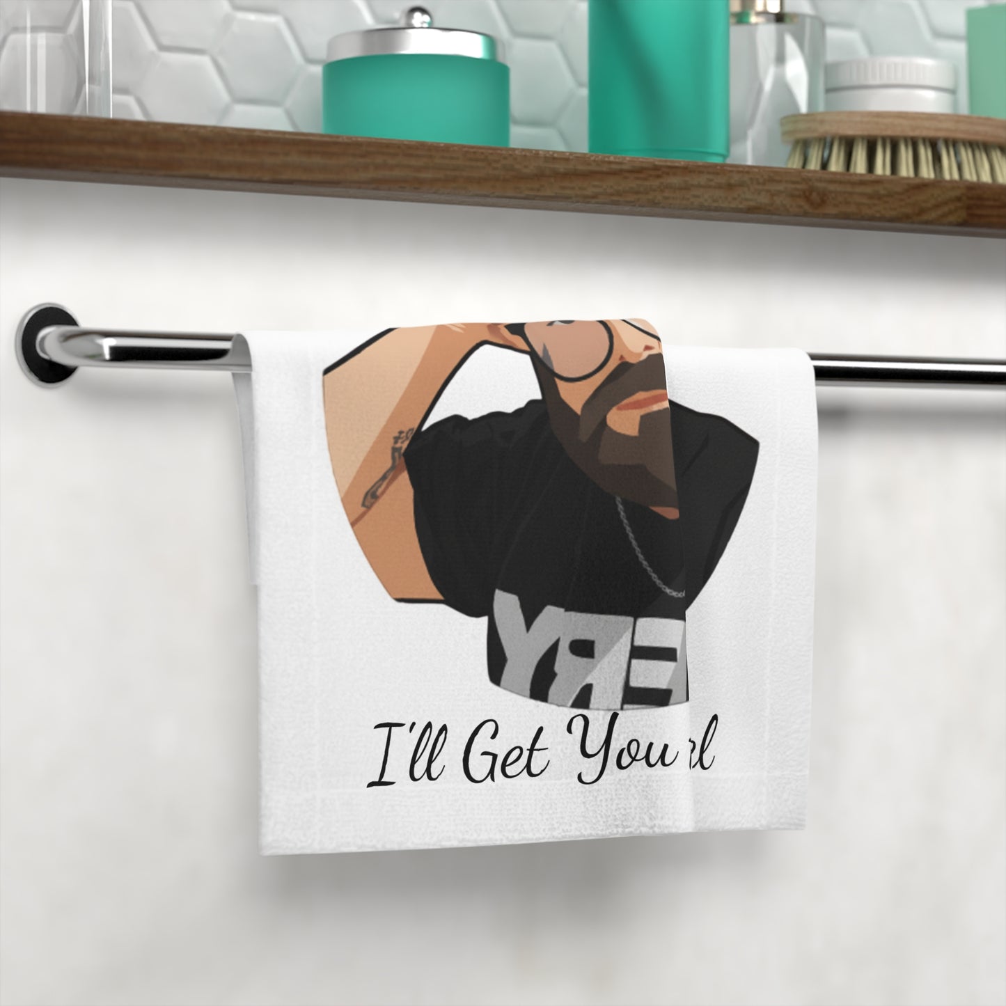 "Mitchy" Humorous Face Towel: 'I'll Get You A Towel'