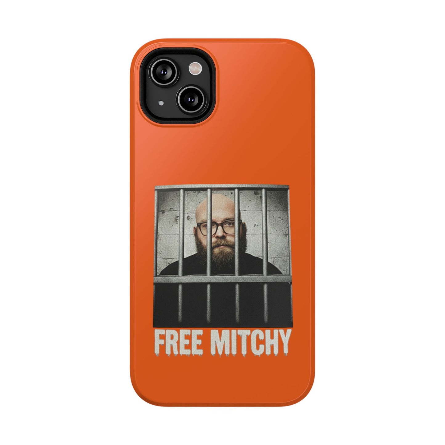 "Free Mitchy" Impact-Resistant Phone Case