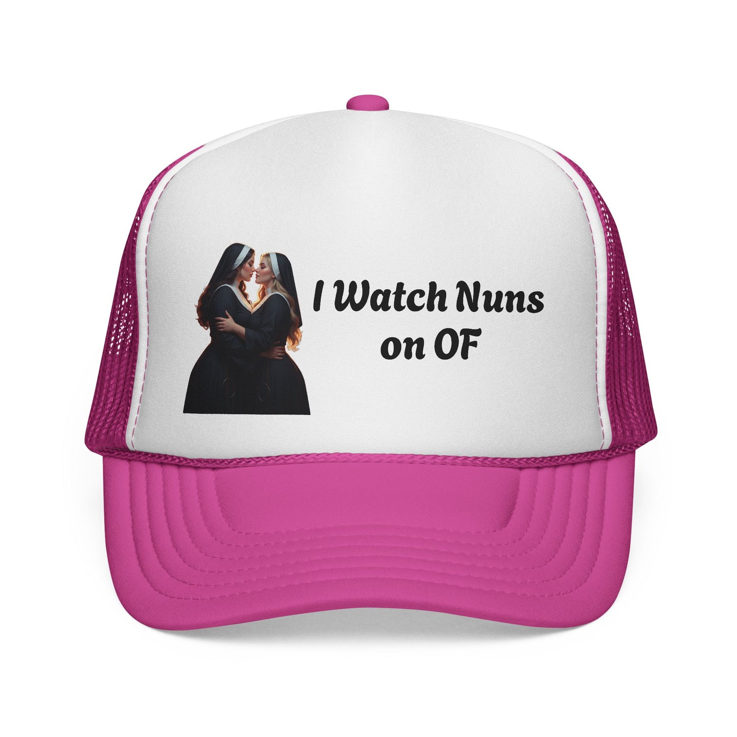 I Watch Nuns on OF Trucker Cap - Bold Red Design for Comedy Lovers