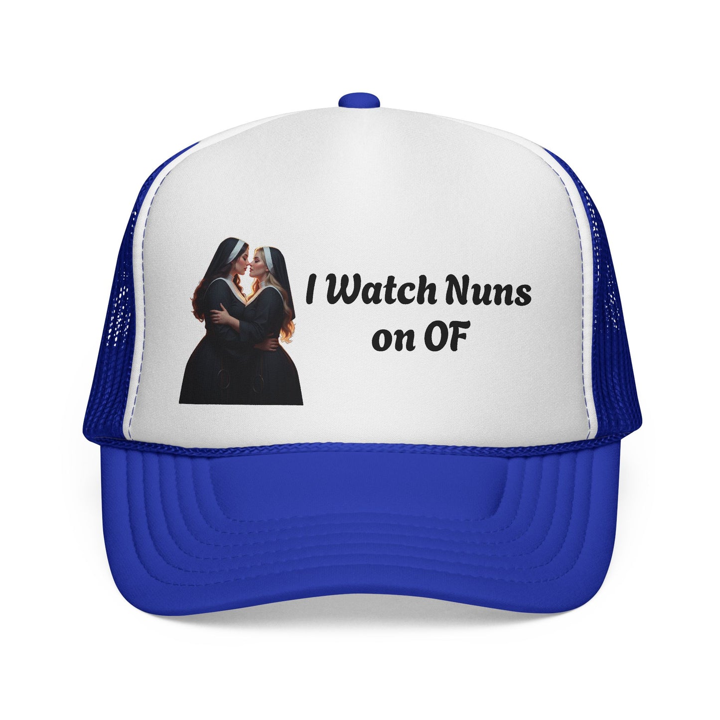 I Watch Nuns on OF Trucker Cap - Bold Red Design for Comedy Lovers